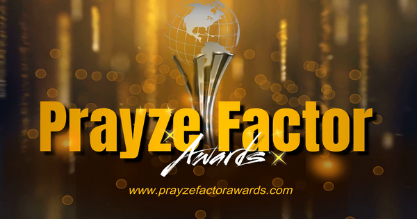 the Prayze Factor